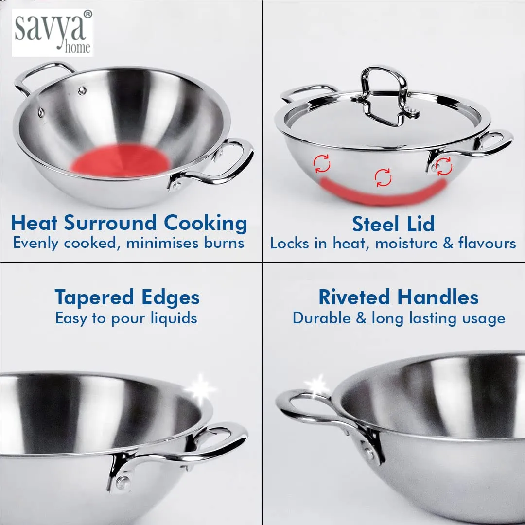 SAVYA HOME Triply Stainless Steel Kadai with Lid | 24 cm Diameter | 2.6 L Capacity | Stove & Induction Cookware | Heat Surround Cooking | Triply Stainless Steel cookware with lid